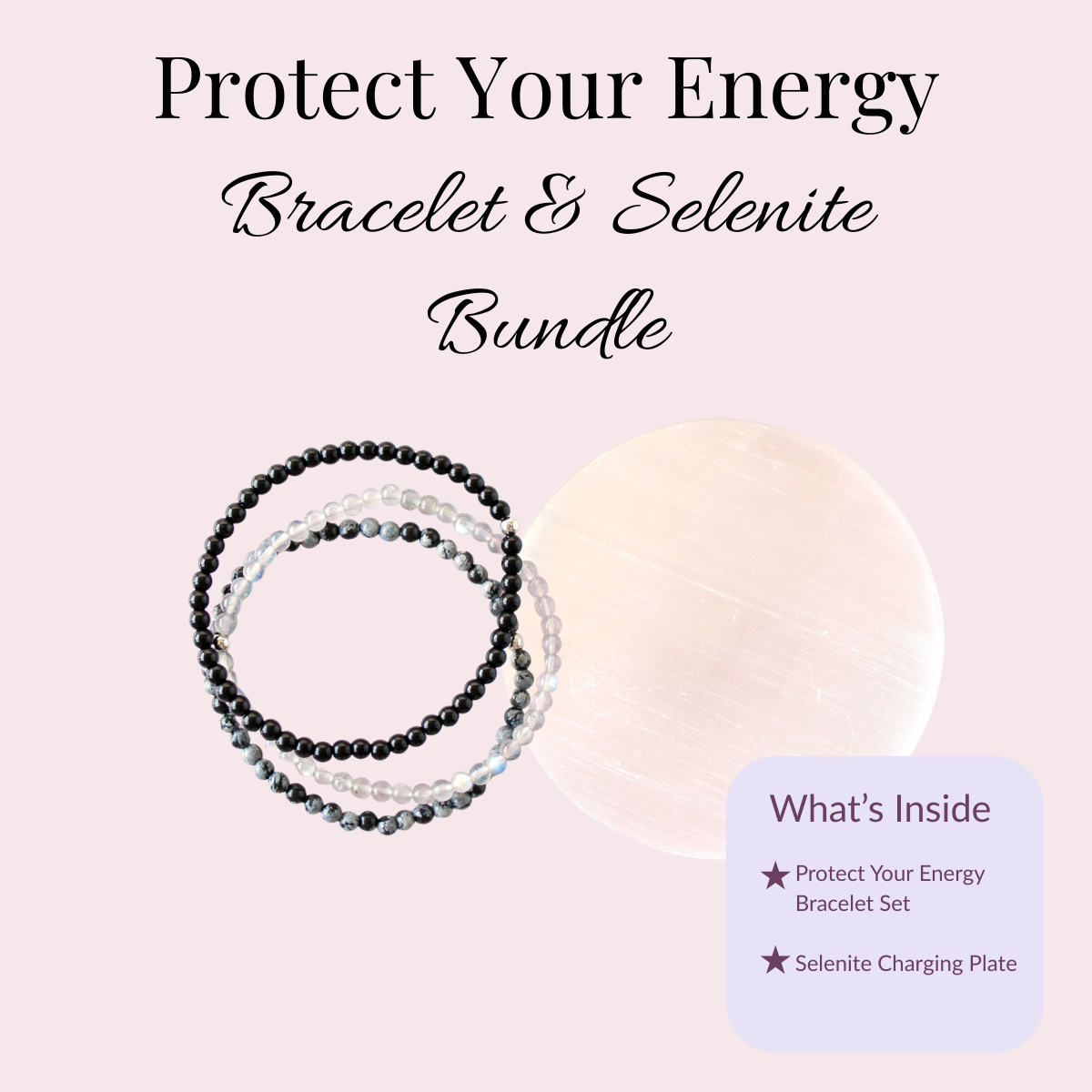 Protect Your Energy Set & Selenite Plate Bundle